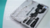 thumbnail of medium Gimbal Setup leicht gemacht